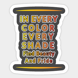 Celebrating Diversity: Embrace Unity in Colorful Typography for Pride Month Sticker